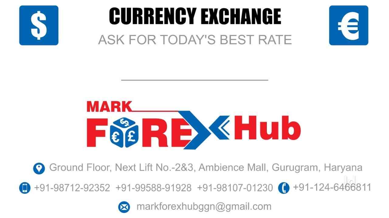 Mark Forex Hub India Pvt Ltd Ambience Mall Vasant Kunj Foreign - 
